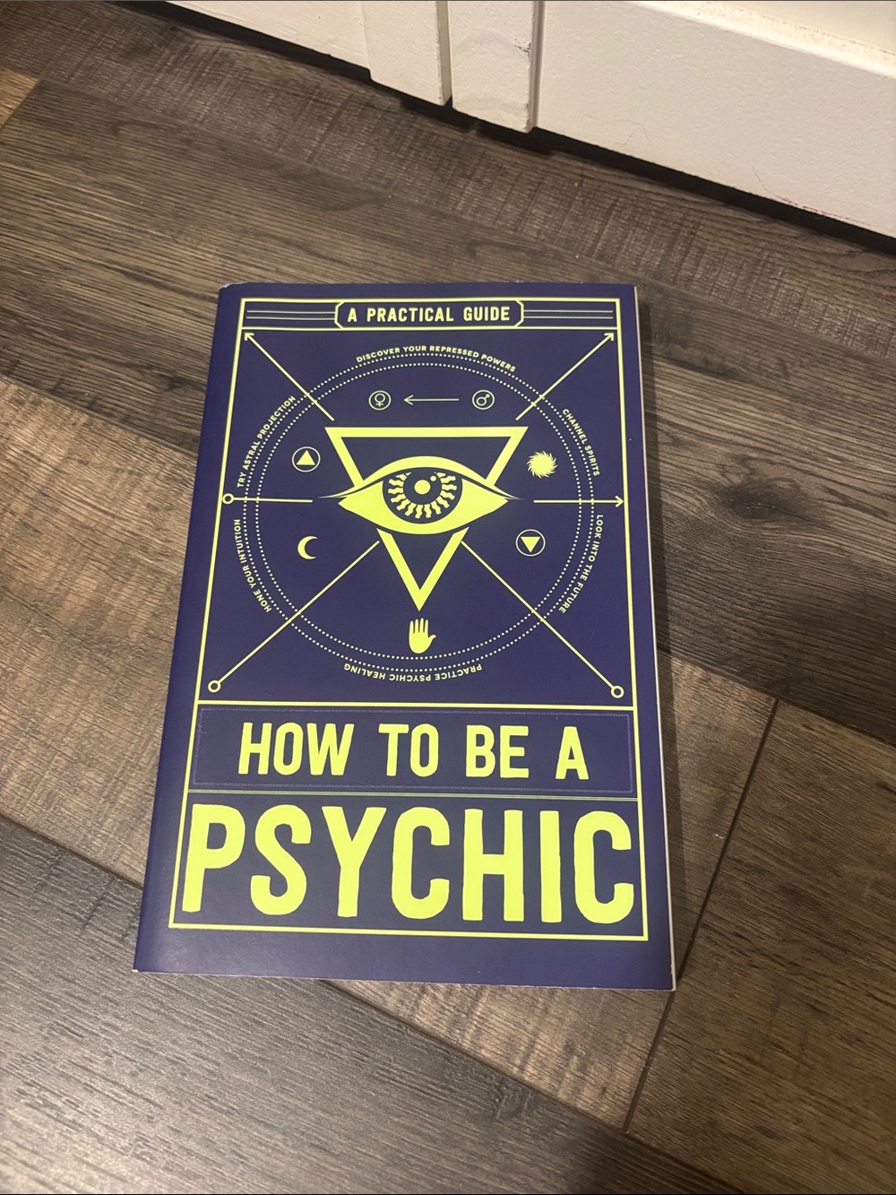 How To Be A Psychic Guidebook - Neon Yellow on Deep Purple
